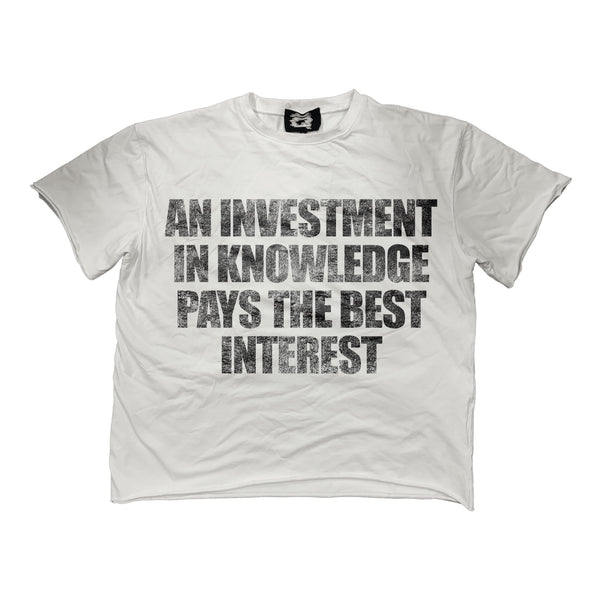 “Invest in Knowledge” tee